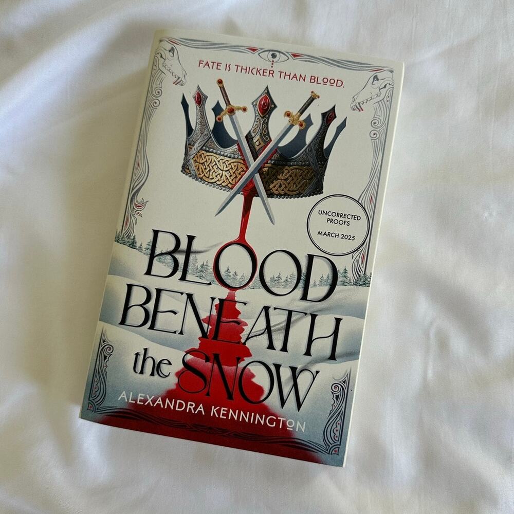 Blood Beneath The Snow By Alexandra Kennington Arc Paperback